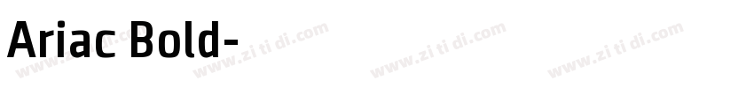 Ariac Bold字体转换
